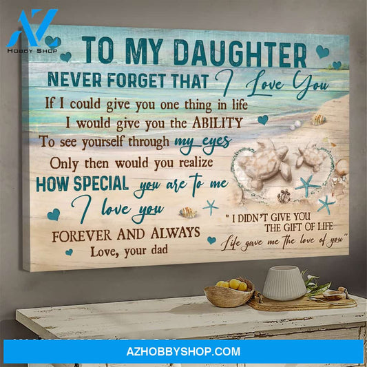 Dad to daughter - Sand turtle - Life gave me the love of you - Family Landscape Canvas Prints, Wall Art