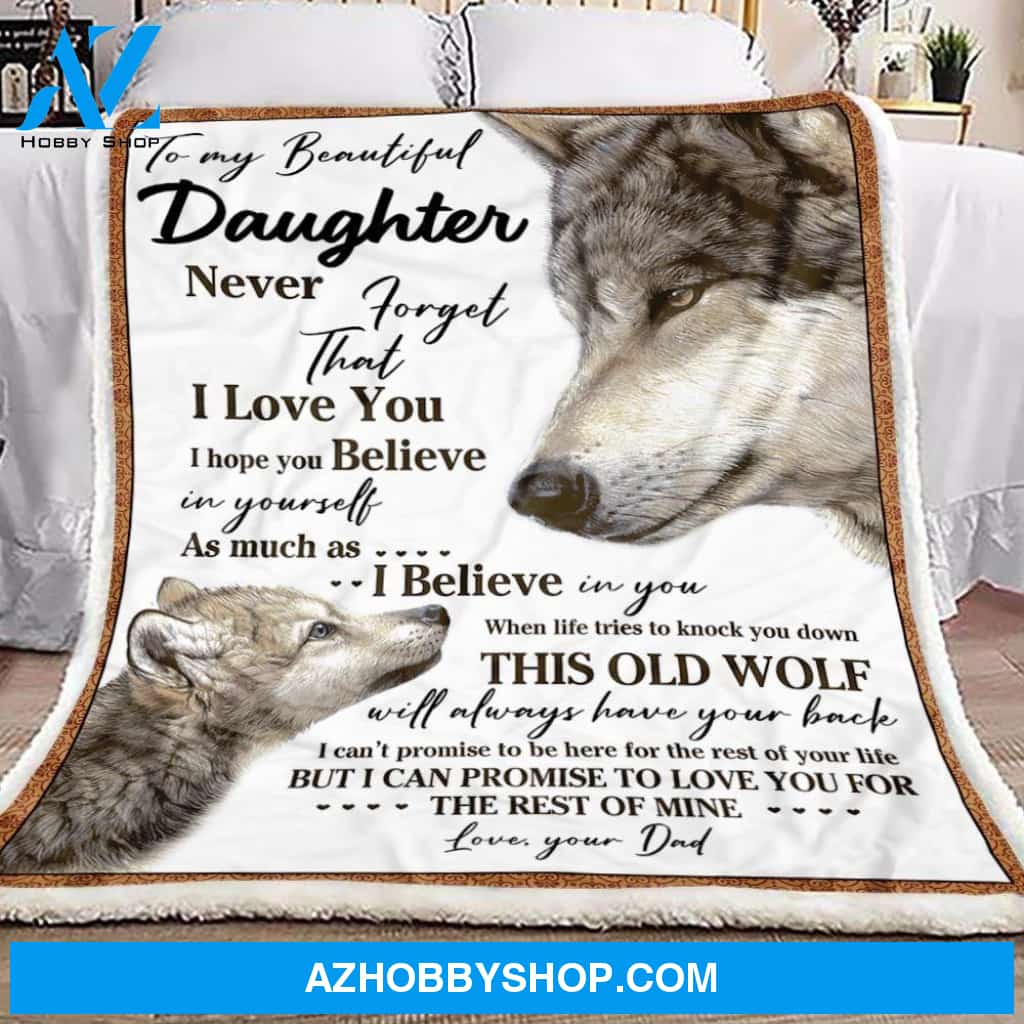 Dad To Daughter, Wolf Fleece Blanket Gift for Daughter