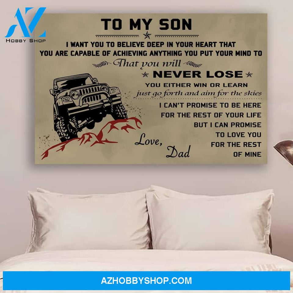 Dad To Son, Never Lose Canvas And Poster, Wall Decor Visual Art Gift Father's Day