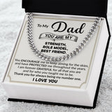 Dad You Are My Strength Cuban Link Chain Necklace