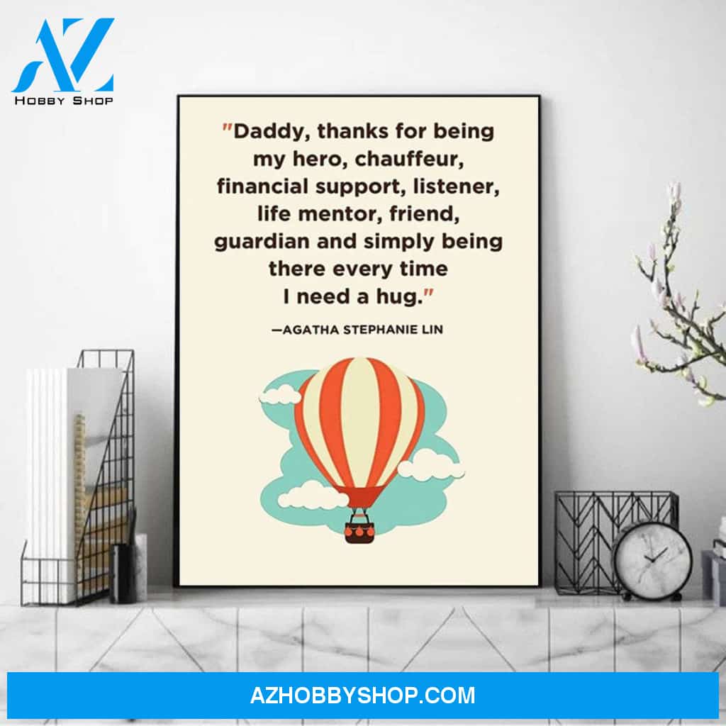 Daddy, Thanks For Being my Hero Canvas And Poster, Wall Decor Visual Art, Gift Father's Day