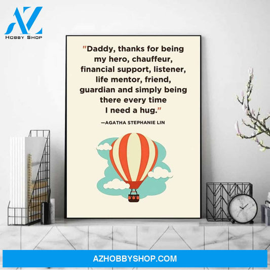 Daddy, Thanks For Being my Hero Canvas And Poster, Wall Decor Visual Art, Gift Father's Day