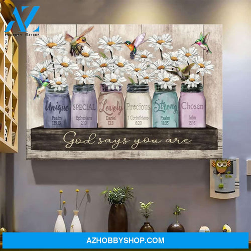 Daisy and Hummingbird God says you are Canvas And Poster, Wall Decor Visual Art