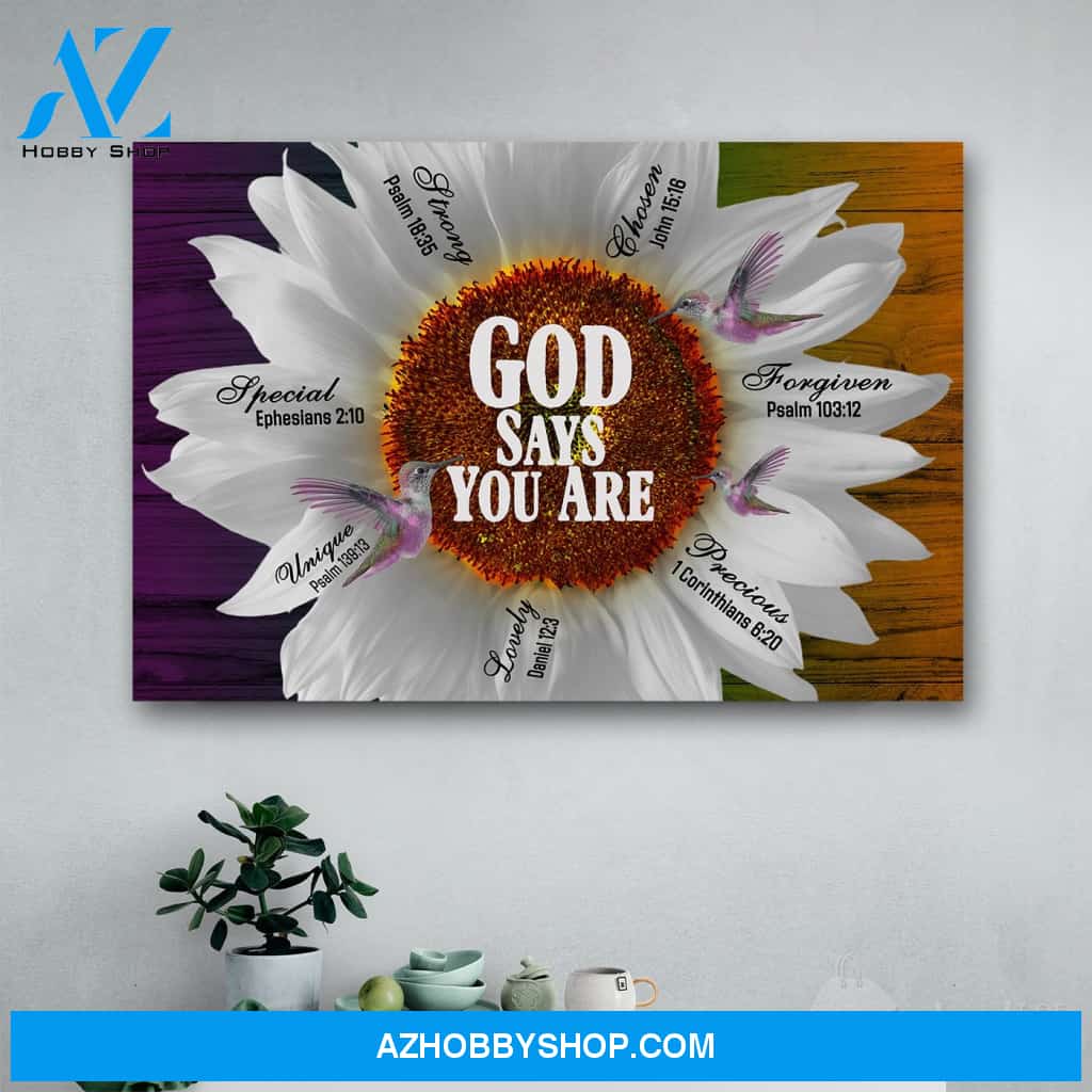 Daisy And Hummingbird God Says You Are Canvas Print Wall Art - Matte Canvas