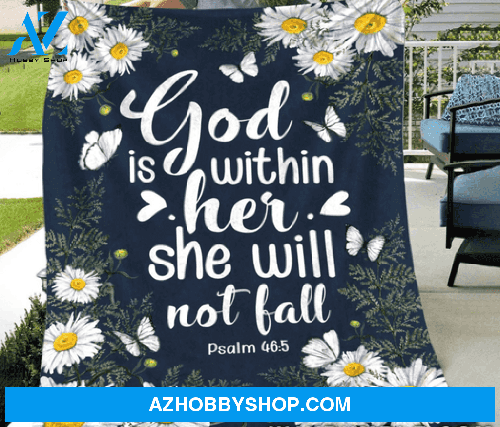 Daisy - God is within her, she will not fall Fleece Blanket, Gift For Family & Friends 