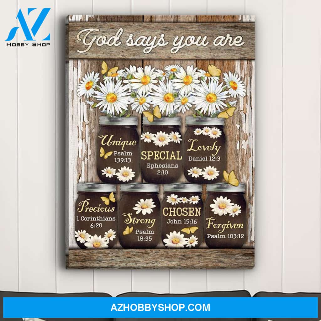 Daisy - God Says You Are - Premium Matte Canvas