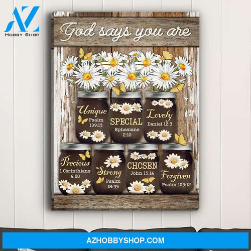 Daisy - God Says You Are - Premium Matte Canvas