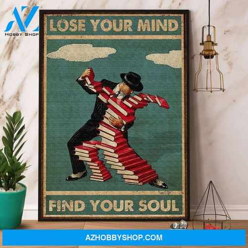 Dancing With Books Lose Your Mind Find Your Soul Canvas And Poster, Wall Decor Visual Art