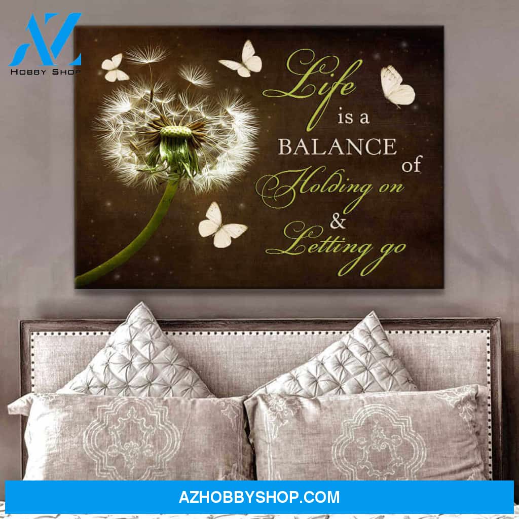Dandelion and Butterflies Canvas Life is a balance of holding on and letting go Wall Art Decor
