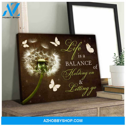 Dandelion and Butterflies Canvas Life is a balance of holding on and letting go Wall Art Decor