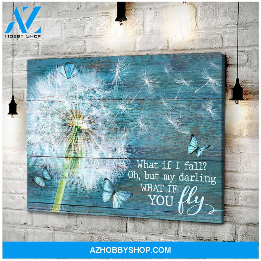 Dandelion and Butterflies What If I Fall Canvas Wall Art Decor