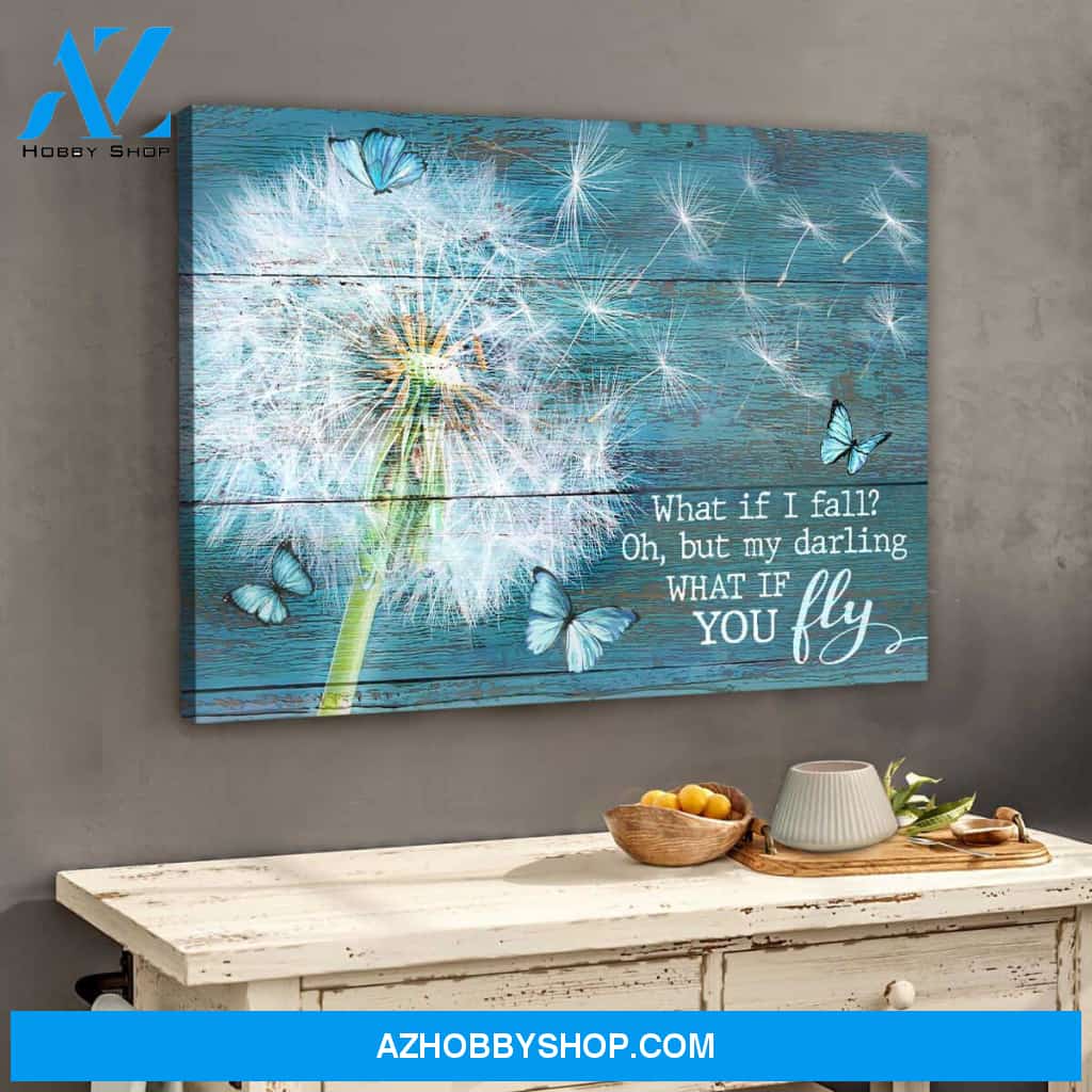 Dandelion and Butterflies What If I Fall Canvas Wall Art Decor