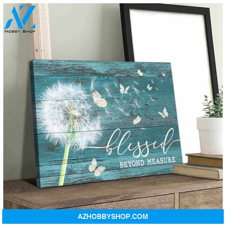 Dandelion and Butterfly Canvas Blessed Beyond Measure Wall Art Decor