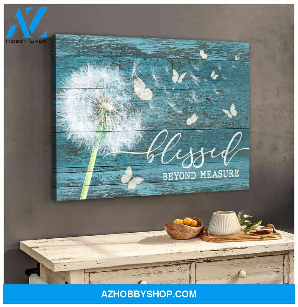 Dandelion and Butterfly Canvas Blessed Beyond Measure Wall Art Decor