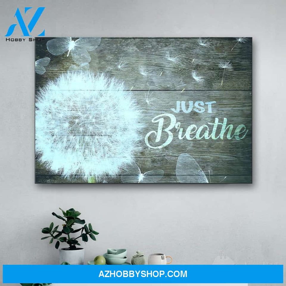 Dandelion and Butterfly Just Breathe Canvas Print Wall Art - Matte Canvas 1