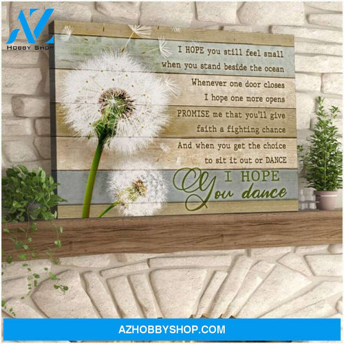 Dandelion Wall Art Decor, I Hope You Dance Poster Canvas Wall Decor Visual Art