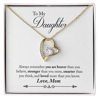Daughter Braver Forever Love Heart Necklace
