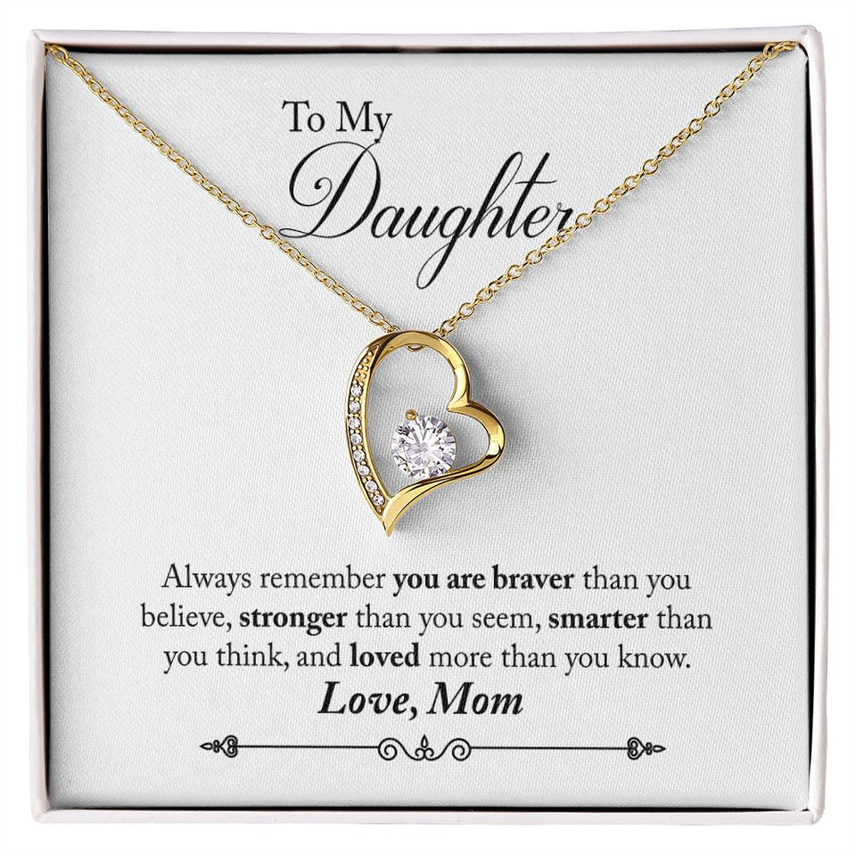 Daughter Braver Forever Love Heart Necklace