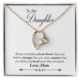 Daughter Braver Forever Love Heart Necklace