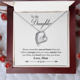 Daughter Braver Forever Love Heart Necklace