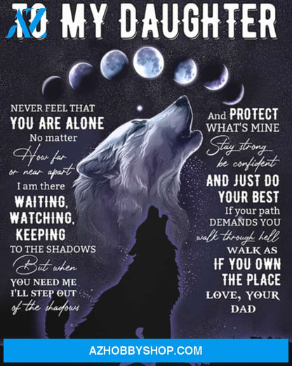 Daughter Canvas From Dad To My Daughter Never Feel That You Are Alone Wolf Canvas Wall Art Full Size