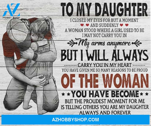 Daughter Canvas To My Daughter I Closed My Eyes For But A Moment Dad Vintage Canvas Wall Art Full Size