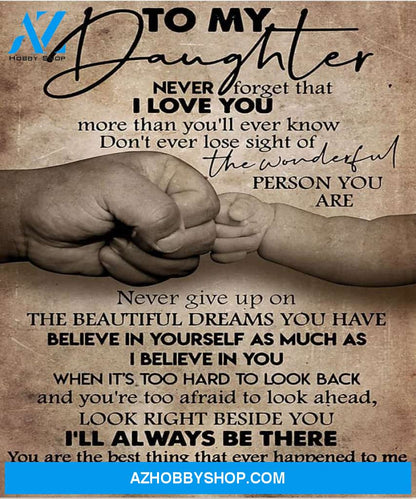 Daughter Canvas To My Daughter Never Forget That I Love You Dad Hands Canvas Wall Art Full Size