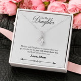 Daughter - No Matter Where You Go Alluring Beauty Necklace