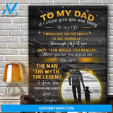 Daughter To Dad To My Dad You Are The Man The Myth The Legend Canvas Wall Art Gift For Dad