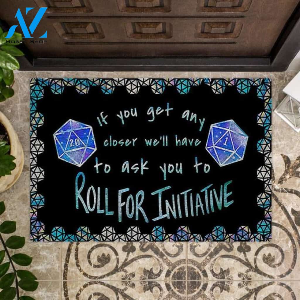 D&D If you get any closer we'll have to ask you to roll for initiative Doormat | Welcome Mat | House Warming Gift
