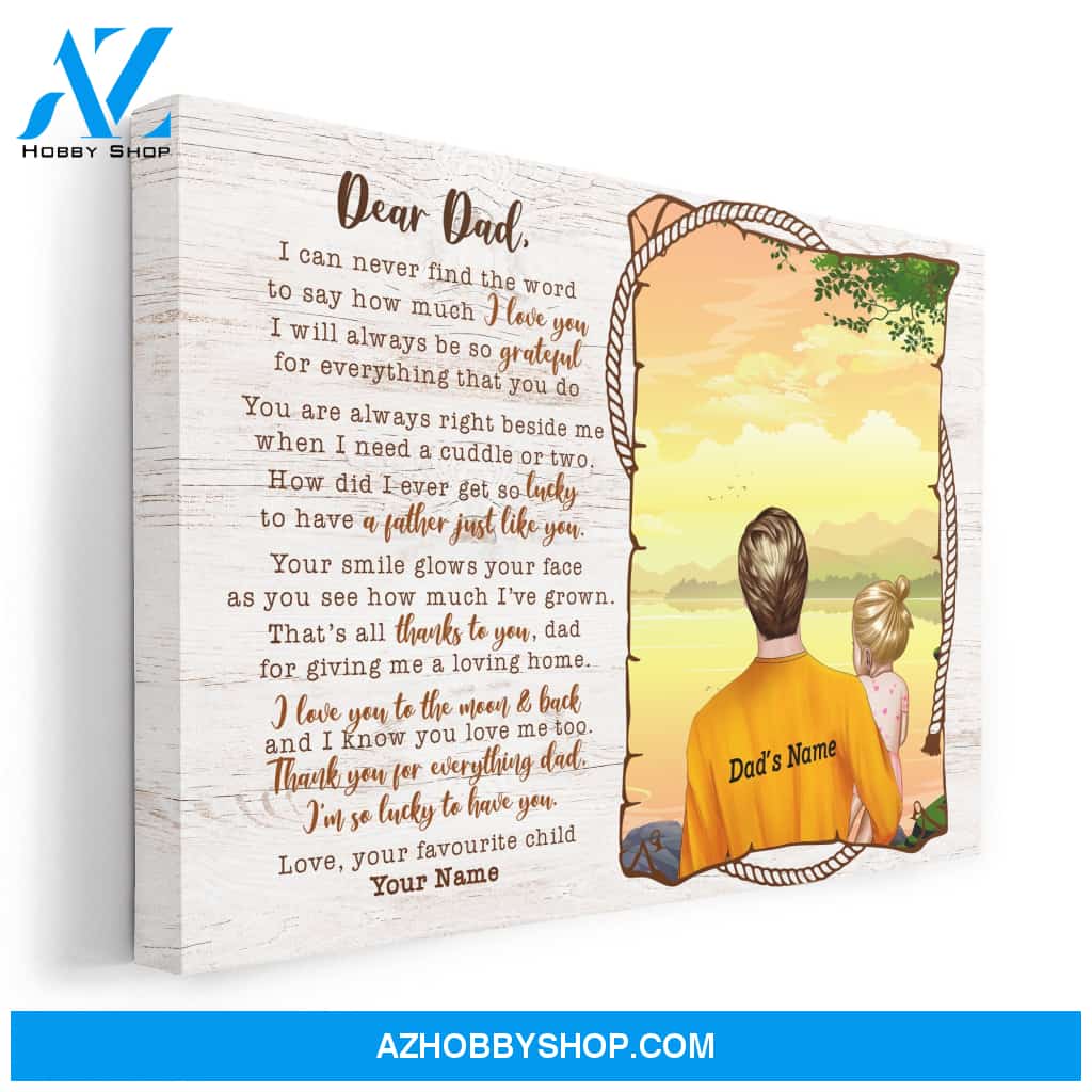 Dear Dad, I Love You To The Moon And Back Canvas & Poster