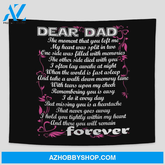 Dear Dad You Will Remain Forever Missing Dad In Heaven Fleece Blanket Gift For Birthday Christmas Thanksgiving Graduation Wedding