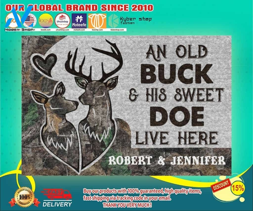 Deer an old buck and his sweet doe live here doormat