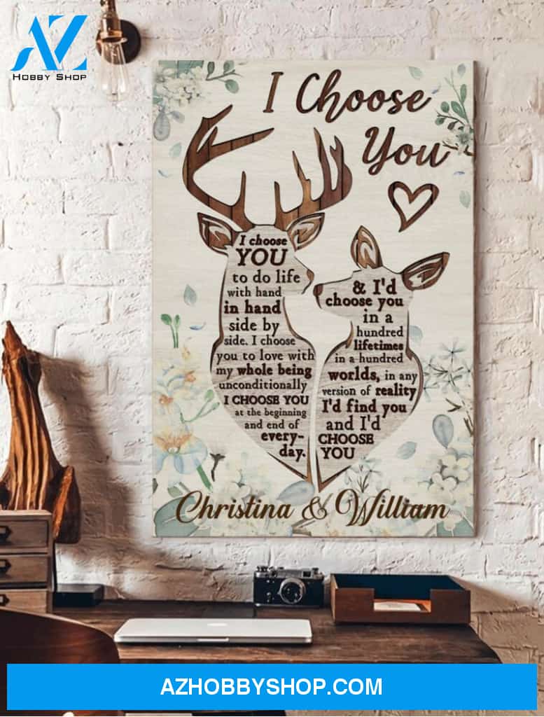 Deer, I choose you - Matte Canvas, personalized canvas, gift for love canvas, valentine wall art