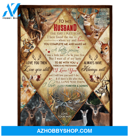 Personalized Deer To My Husband Fleece Blanket From Wife I Love You Forever And Always Great Customized Blanket Gifts For Birthday Christmas Thanksgiving
