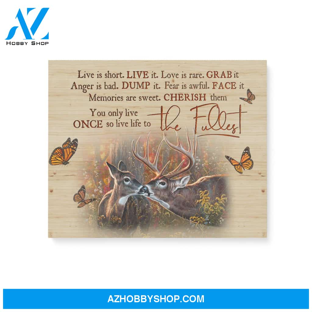 Deer, You only live once so live life to the fullest - Matte Canvas (1.25"), gift for you, gift for her, gift for him, gift for deer lover, valentine gift