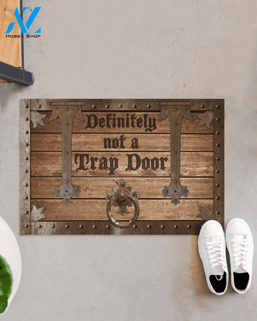 Definitely Not A Trap Door, It Is Door Mat