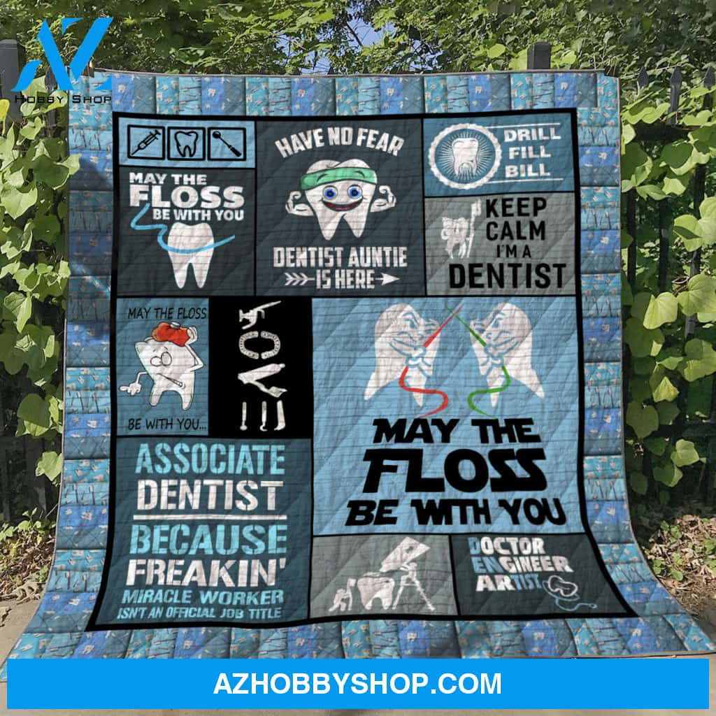 Dental Quilt Blanket-Limited Edition