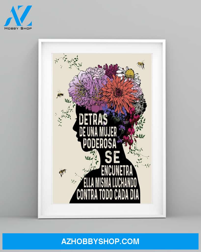Detras de una mujer poster, Vertical Poster, Latinx Poster, Latina Poster