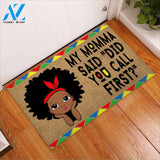 Did You Call First - African American Coir Pattern Print Doormat