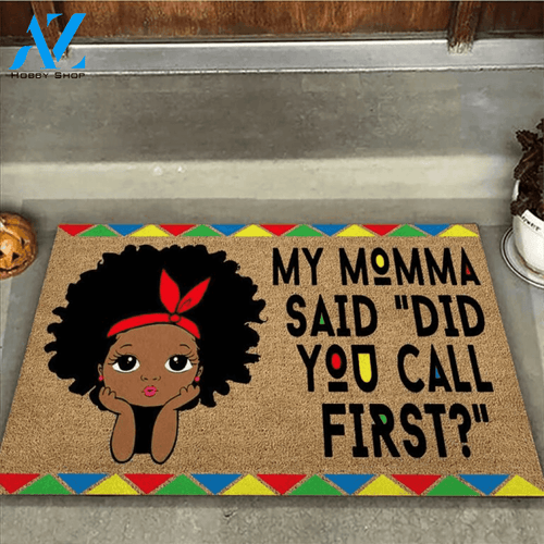 Did You Call First African American Coir Pattern Print Doormat | Welcome Mat | House Warming Gift