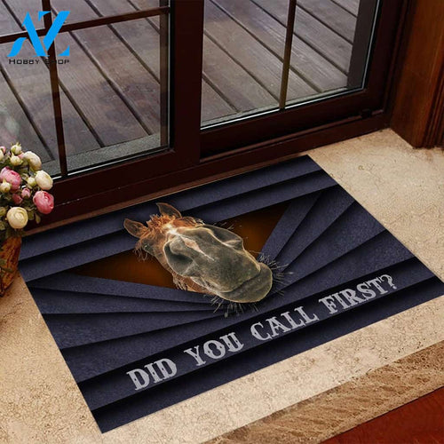 Did You Call First Horse Doormat Welcome Mat Housewarming Gift Home Decor Funny Doormat Gift For Horse Lovers Gift For Farmer Gift For Family