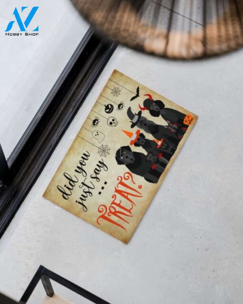 Did You Just Say Treat Funny Dogs Halloween Doormat