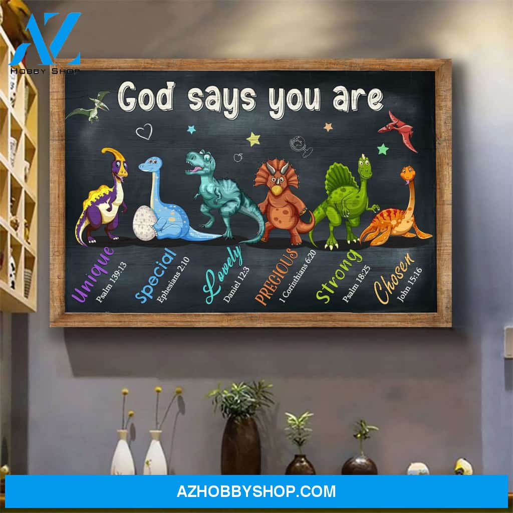 Dinosaur - God says you are - Jesus Landscape Canvas Prints, Wall Art