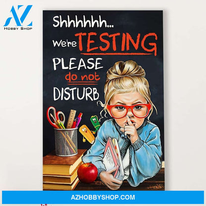 Teacher Classroom Canvas Do Not Disturb, Student Wall Art Back to School Gift for Teacher