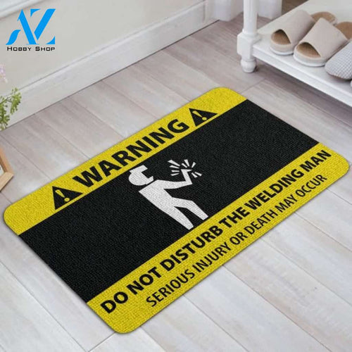Do not disturb the welding man Welder Doormat | Welcome Mat | House Warming Gift