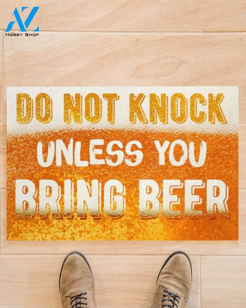 Do Not Knock Unless You Bring Beer Funny Indoor And Outdoor Doormat Warm House Gift Welcome Mat Birthday Gift For Beer Lovers