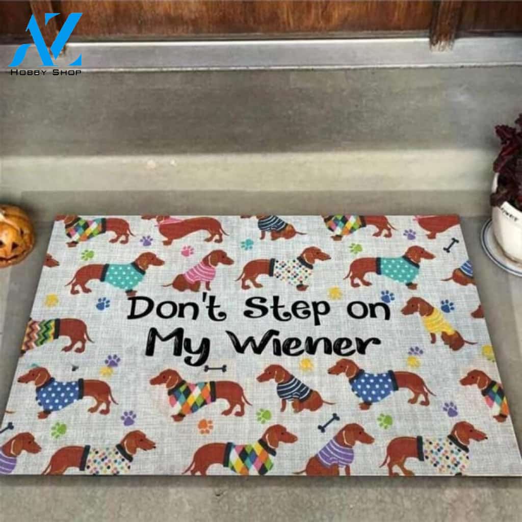do not Step on My Wiener Dachshund Doormat | Welcome Mat | House Warming Gift