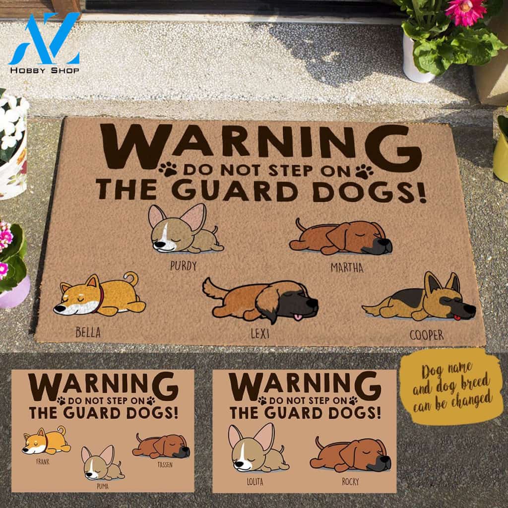 Do Not Step On The Guard Dogs Custom Name Pet Printed Doormat Home Decor