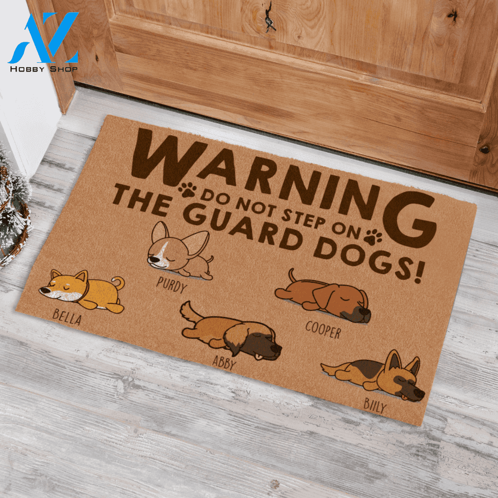 Do Not Step On The Guard Dogs Custom Name Pet Printed Doormat Home Decor